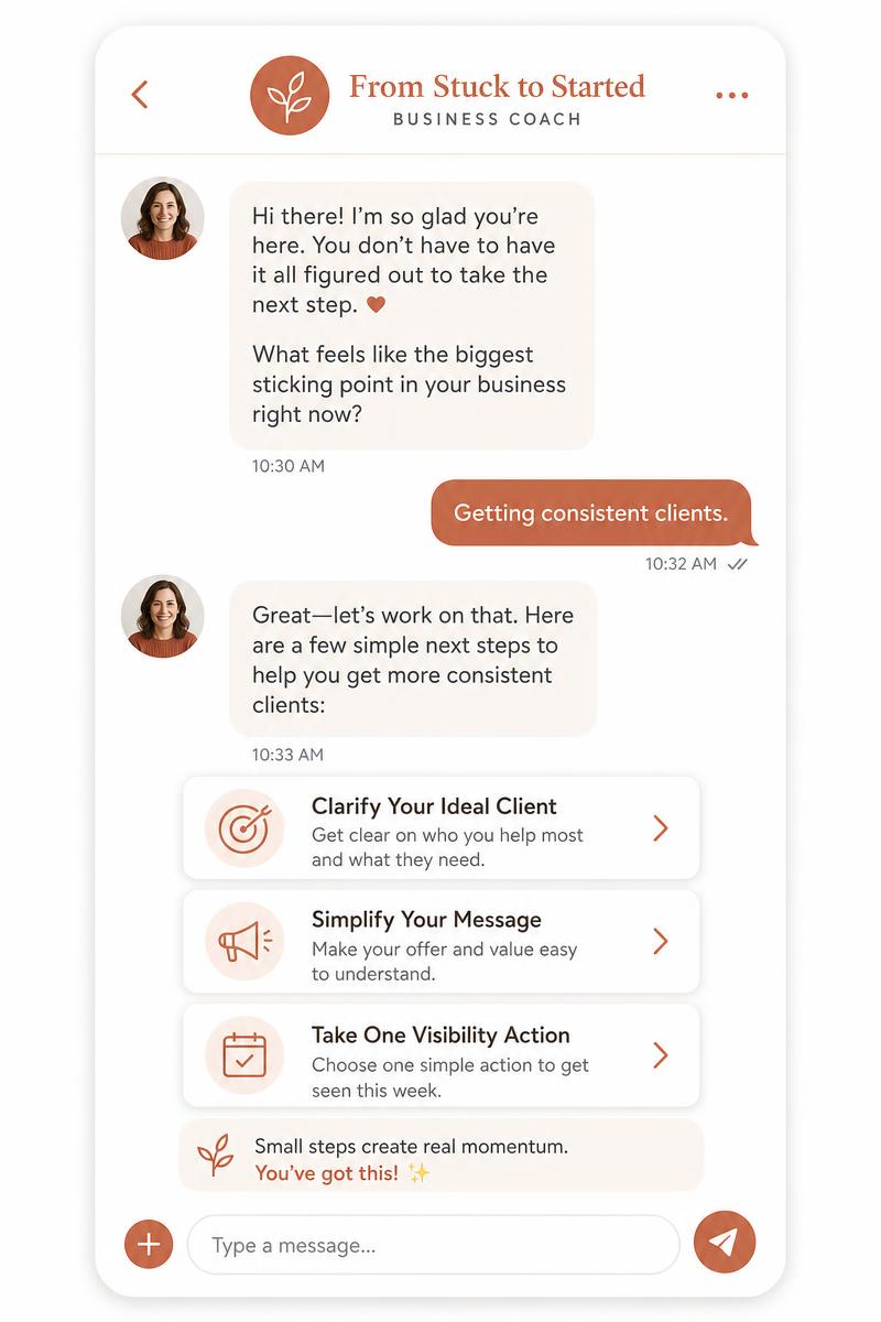 A friendly chat-style business coach interface showing a simple next step
